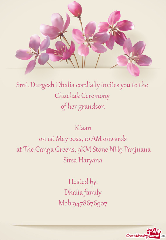 Durgesh Dhalia cordially invites you to the Chuchak Ceremony of her grandson  Kiaan on 1st