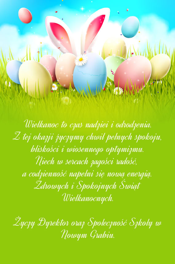 Dyrektor oraz Społeczność Szkoły w Nowym Grabiu