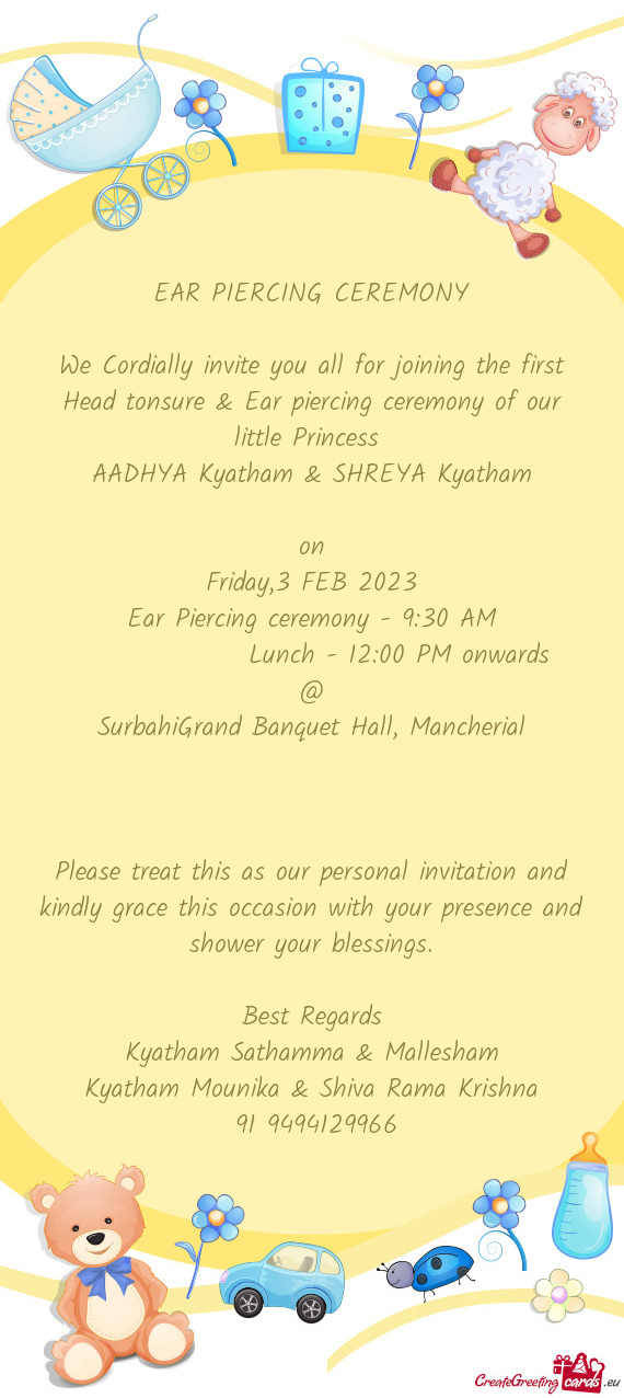 Ear Piercing ceremony - 9:30 AM