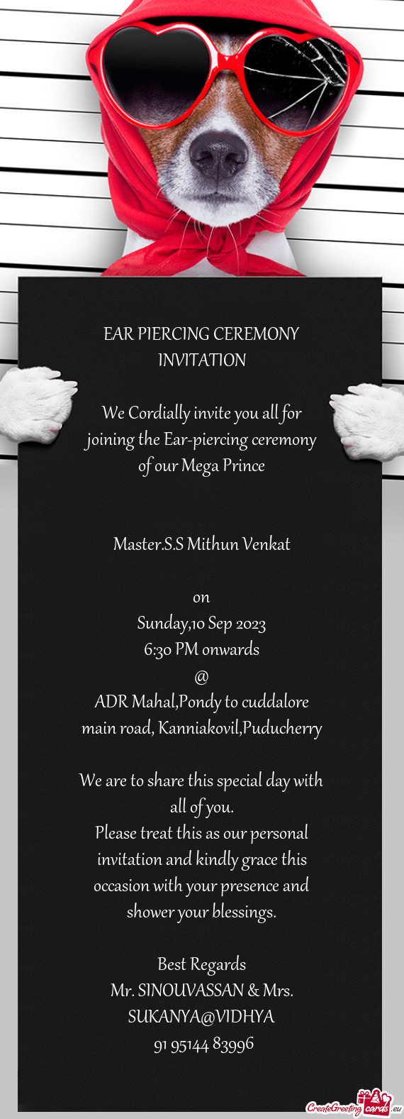 EAR PIERCING CEREMONY INVITATION We Cordially invite you all for joining the Ear-piercing ceremon