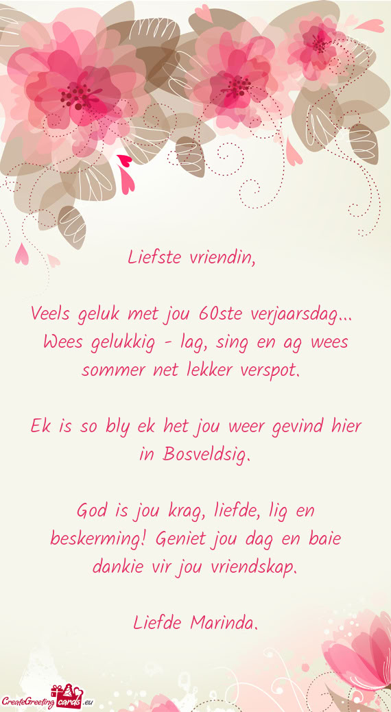 Ek is so bly ek het jou weer gevind hier in Bosveldsig