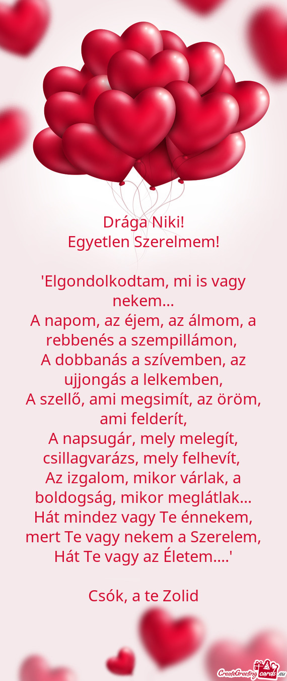 "Elgondolkodtam, mi is vagy nekem