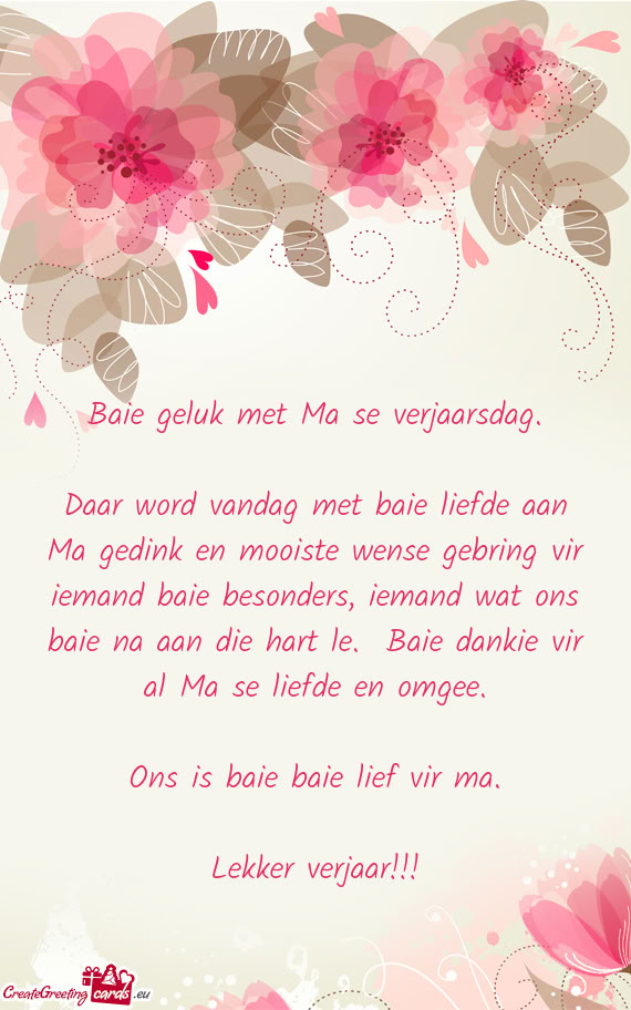 Emand wat ons baie na aan die hart le. Baie dankie vir al Ma se liefde en omgee