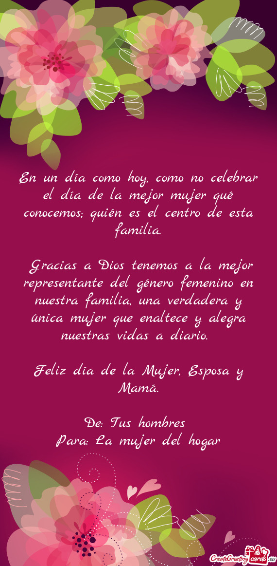 En un día como hoy, como no celebrar el día de la mejor mujer qué conocemos; quién es el centro