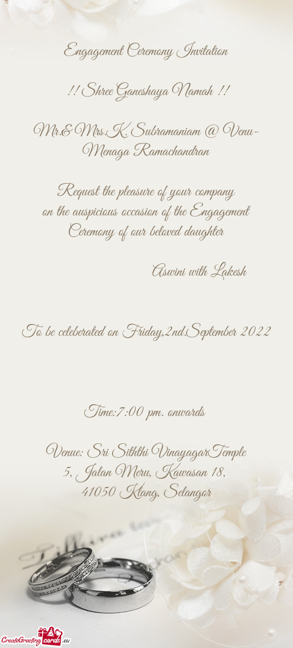 Engagement Ceremony Invitation  !! Shree Ganeshaya Namah !!  Mr