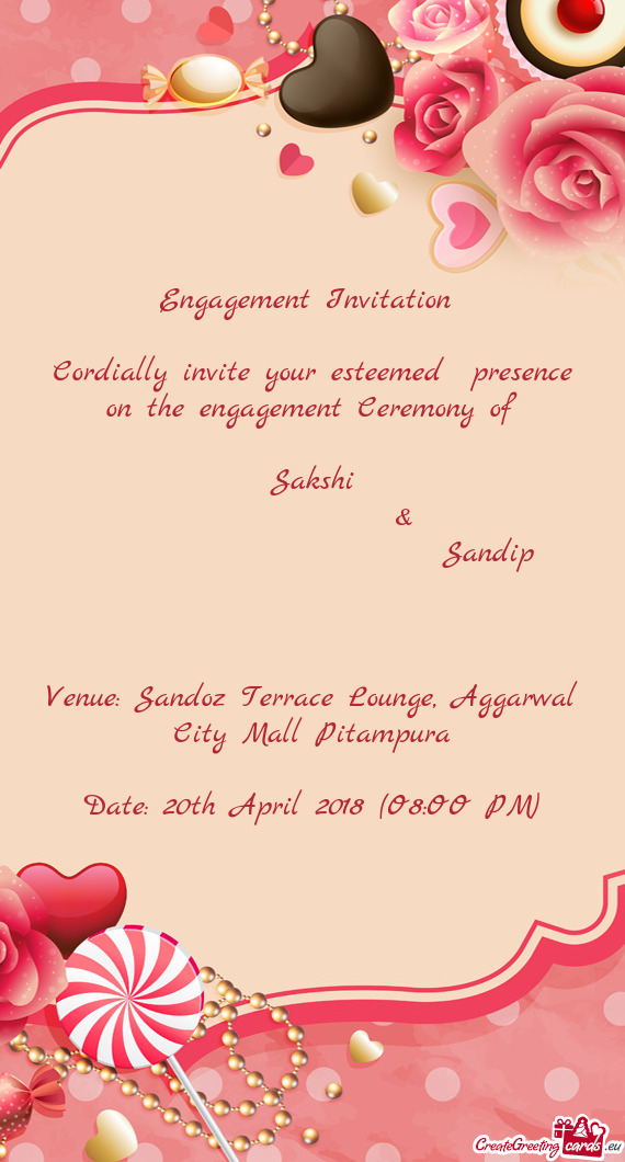 Engagement Invitation     Cordially invite your esteemed