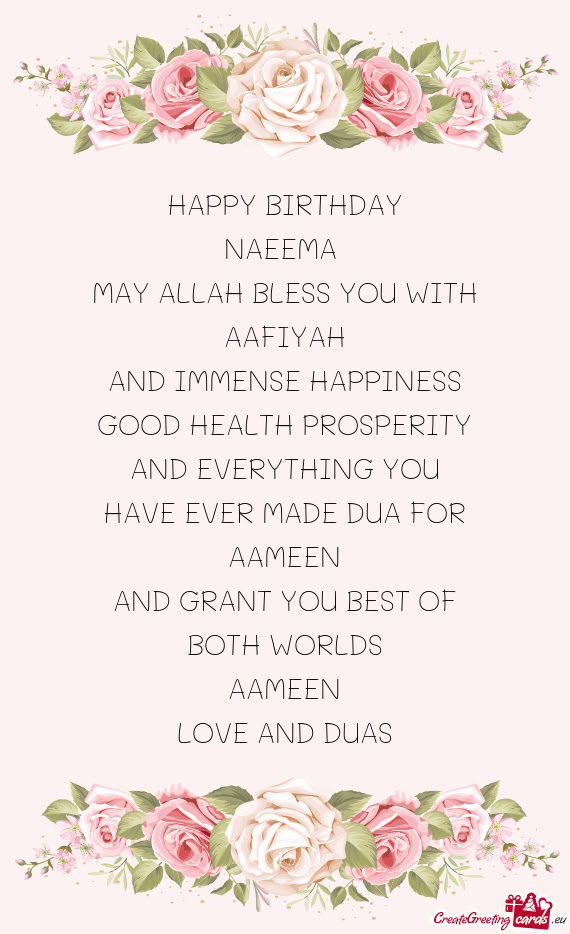 ERITY AND EVERYTHING YOU HAVE EVER MADE DUA FOR AAMEEN AND GRANT YOU BEST OF BOTH WORLDS AAMEE