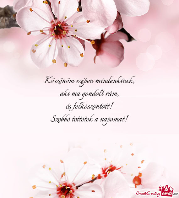 És felköszöntött! Szebbé tettétek a napomat! ❤️