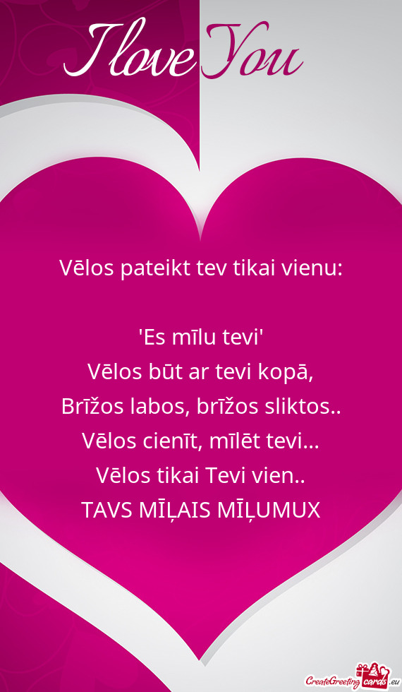 "Es mīlu tevi"