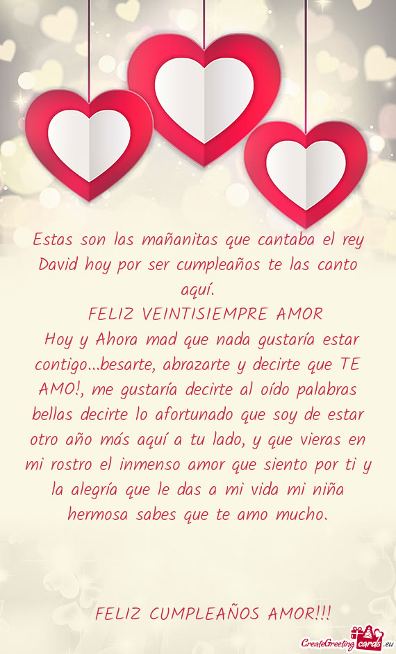 Estas son las mañanitas que cantaba el rey David hoy por ser cumpleaños te las canto aquí