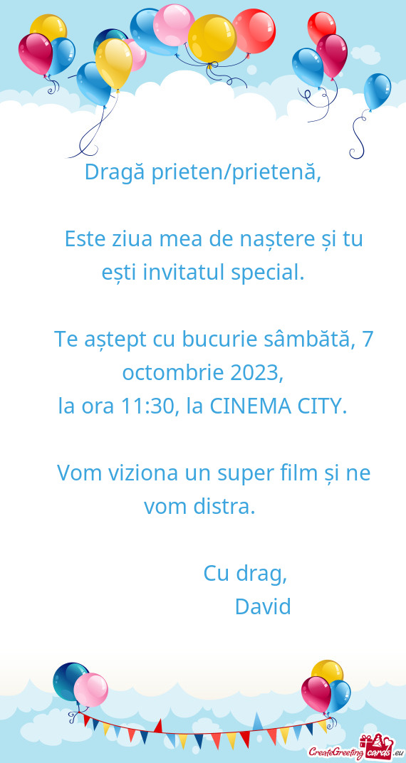 Este ziua mea de naștere și tu ești invitatul special