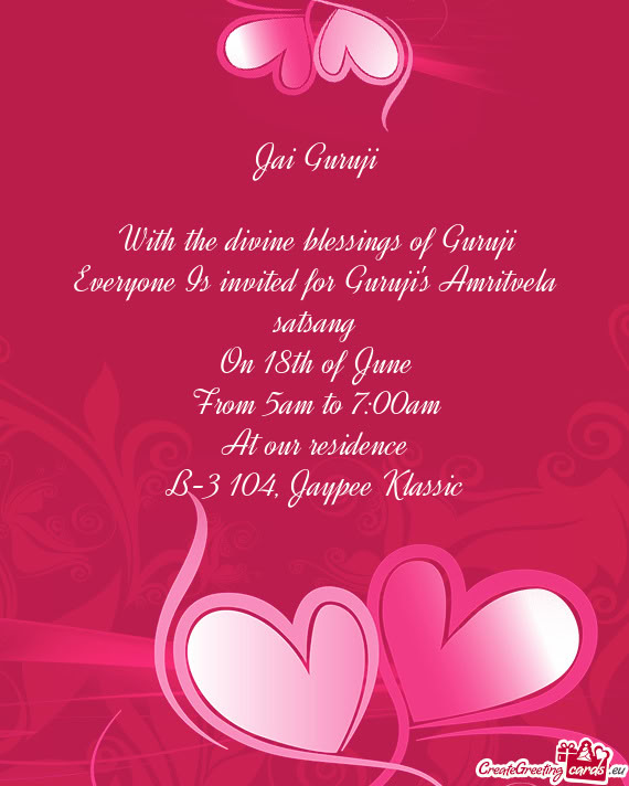 Everyone Is invited for Guruji