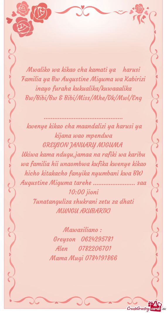 Familia ya Bw Augustine Miguma wa Kabirizi inayo furaha kukualika/kuwaaalika