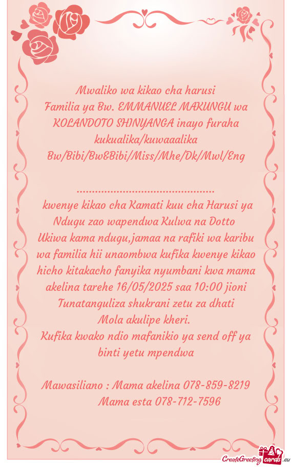 Familia ya Bw. EMMANUEL MAKUNGU wa KOLANDOTO SHINYANGA inayo furaha kukualika/kuwaaalika