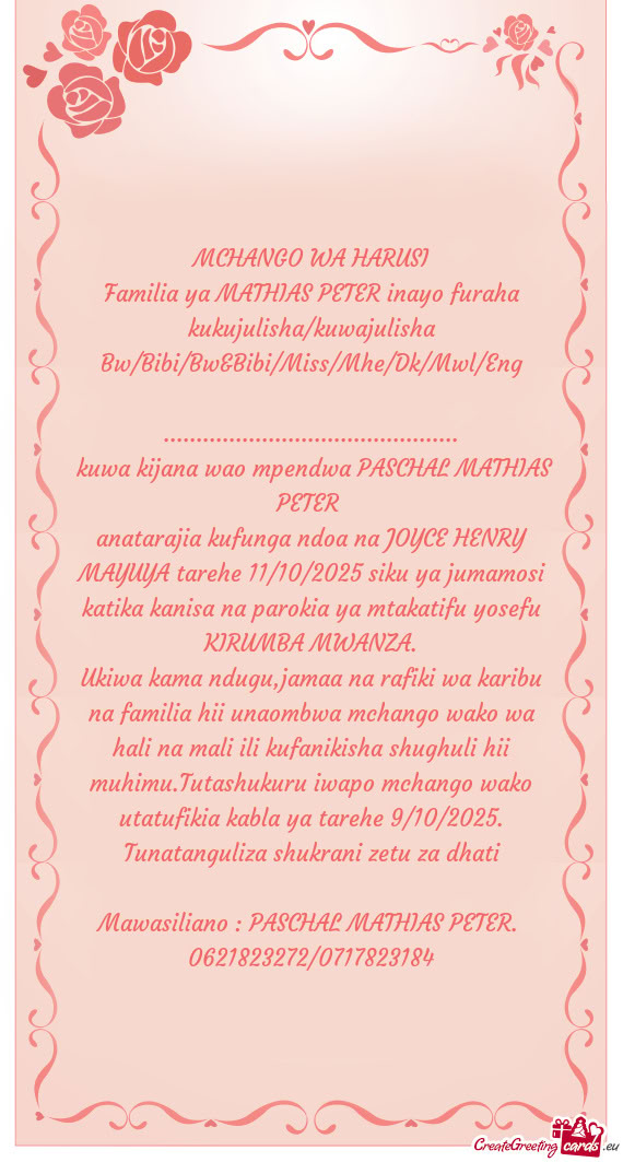 Familia ya MATHIAS PETER inayo furaha kukujulisha/kuwajulisha