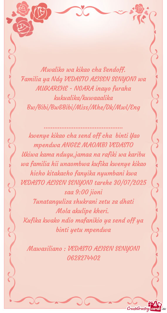 Familia ya Ndg VEDASTO ALISEN SENYONI wa MUKAREHE - NGARA inayo furaha kukualika/kuwaaalika