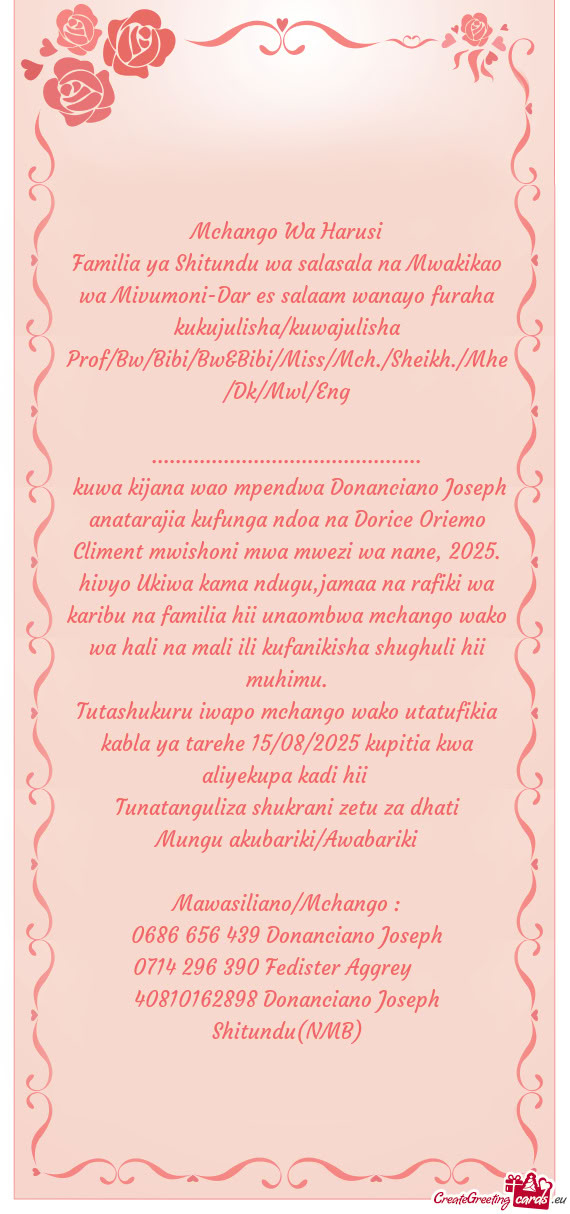 Familia ya Shitundu wa salasala na Mwakikao wa Mivumoni-Dar es salaam wanayo furaha kukujulisha/kuwa