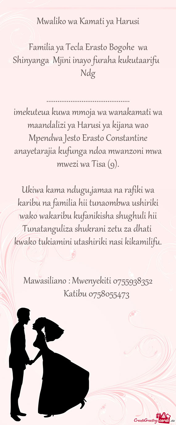 Familia ya Tecla Erasto Bogohe wa Shinyanga Mjini inayo furaha kukutaarifu