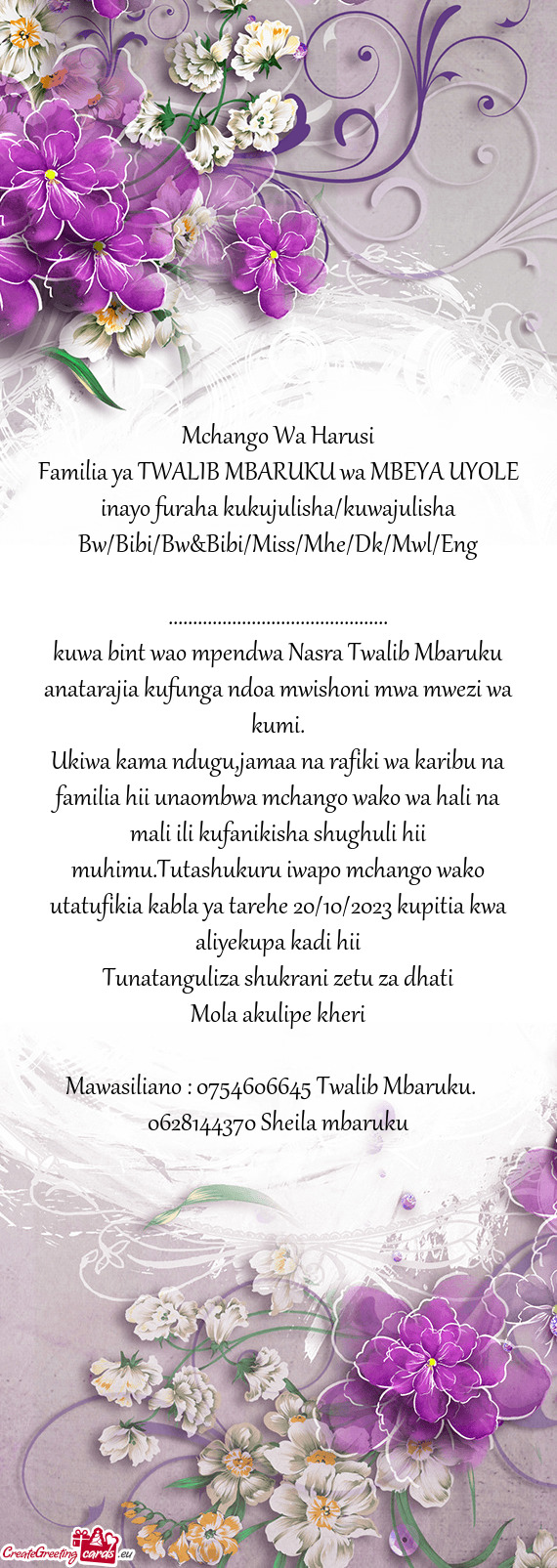 Familia ya TWALIB MBARUKU wa MBEYA UYOLE inayo furaha kukujulisha/kuwajulisha