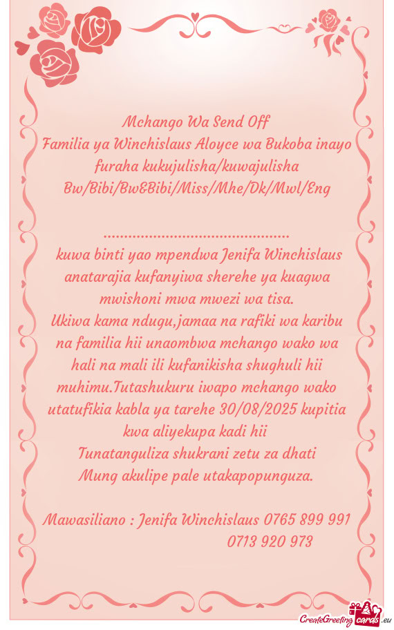 Familia ya Winchislaus Aloyce wa Bukoba inayo furaha kukujulisha/kuwajulisha