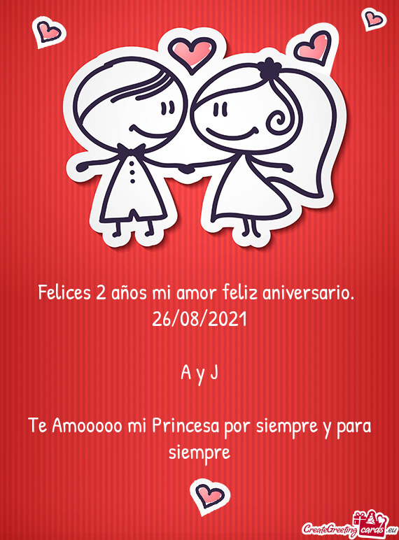 Felices 2 años mi amor feliz aniversario