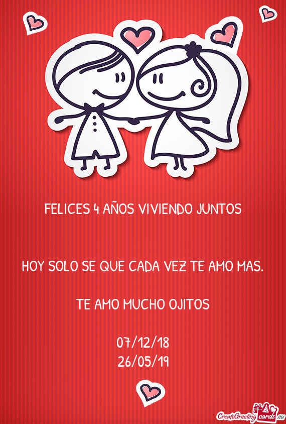 FELICES 4 AÑOS VIVIENDO JUNTOS