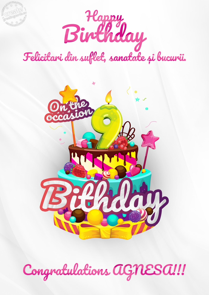 Felicitari din suflet, sanatate și bucurii. Congratulations AGNESA!!! 9