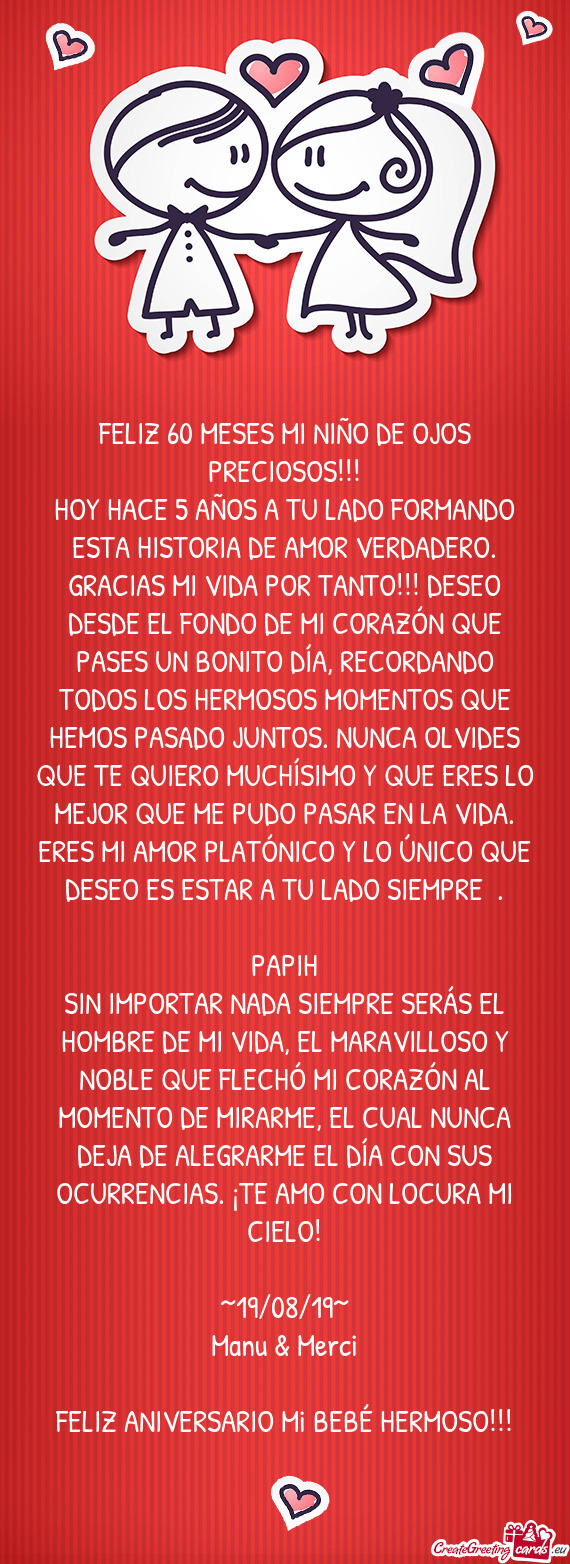 FELIZ 60 MESES MI NIÑO DE OJOS PRECIOSOS