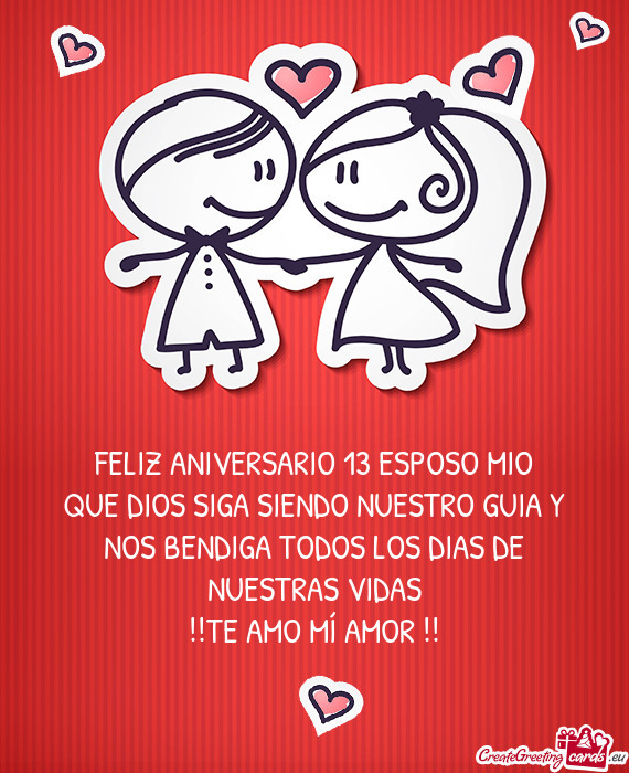 FELIZ ANIVERSARIO 13 ESPOSO MIO