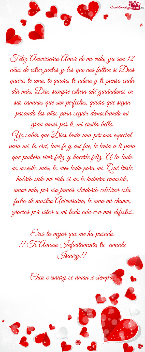 Feliz Aniversario Amor de mi vida, ya son 12 años de estar juntos y los que nos faltan si Dios quie