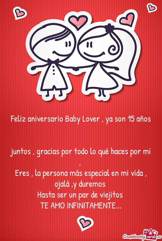 Feliz aniversario Baby Lover , ya son 15 años