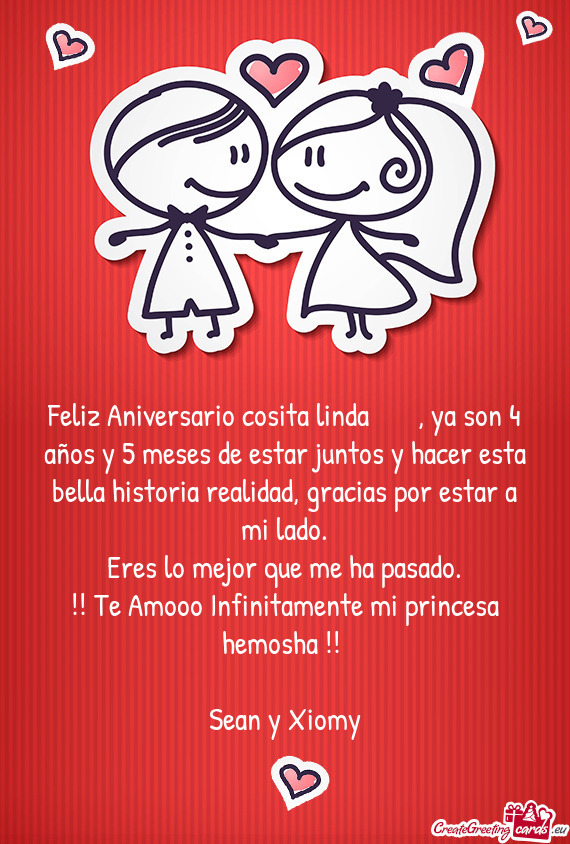 Feliz Aniversario cosita linda （╹◡╹）♡, ya son 4 años y 5 meses de estar juntos y hacer