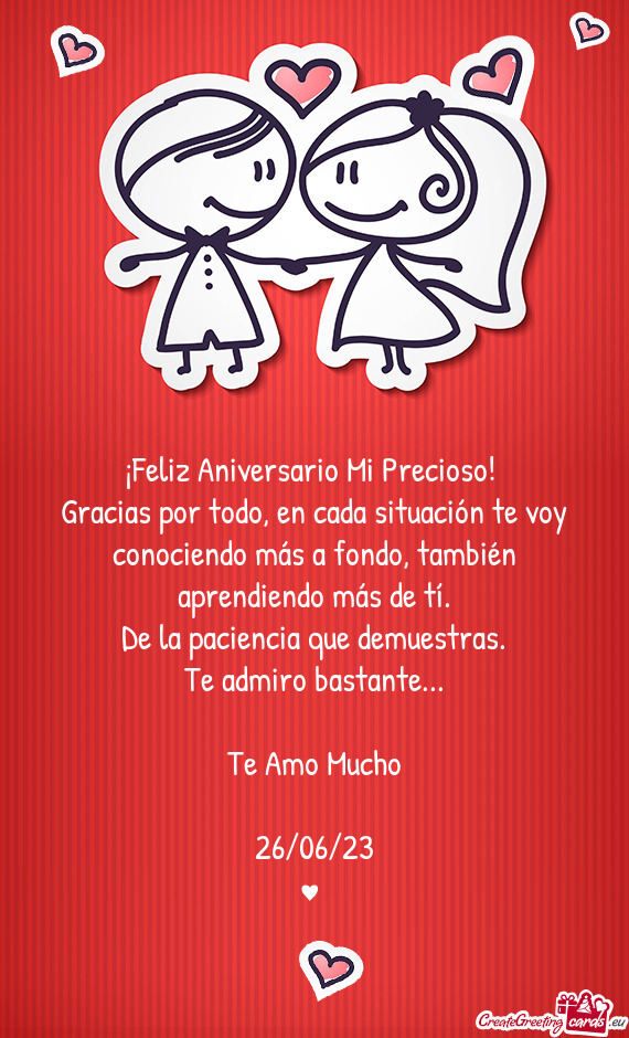 ¡Feliz Aniversario Mi Precioso