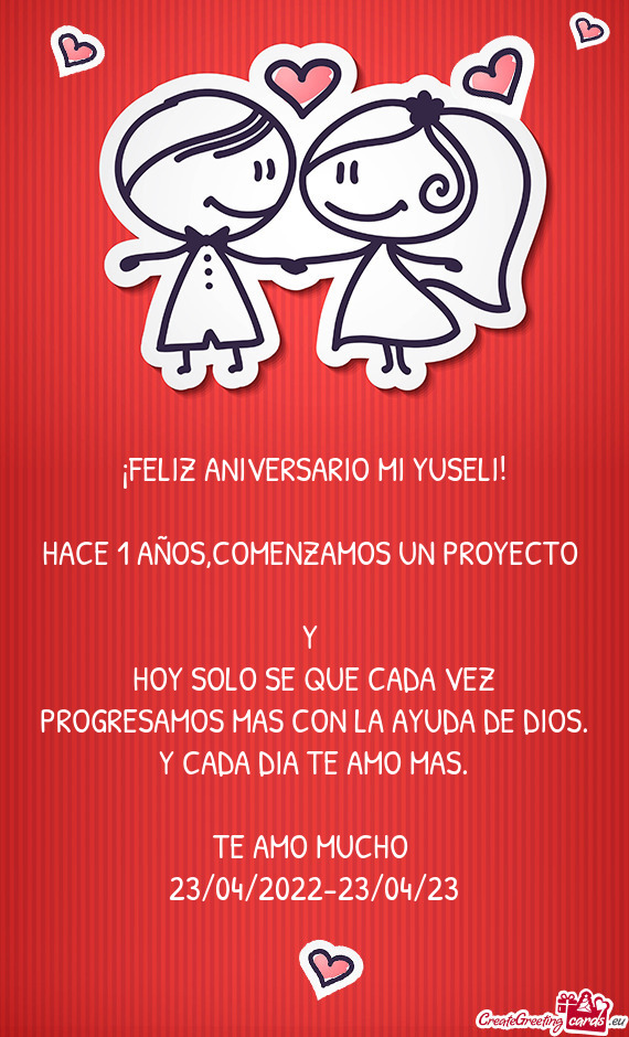 ¡FELIZ ANIVERSARIO MI YUSELI