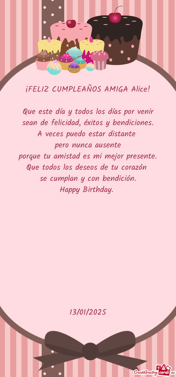 ¡FELIZ CUMPLEAÑOS AMIGA Alice