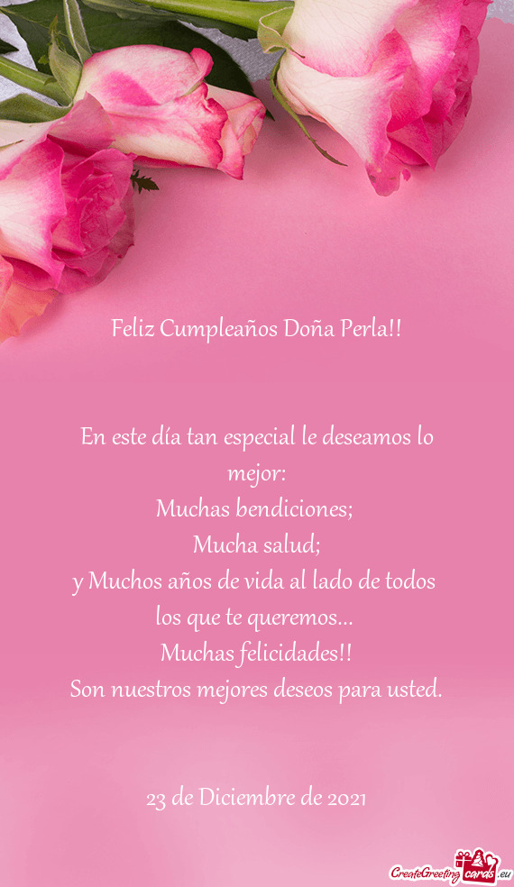 Feliz Cumpleaños Doña Perla