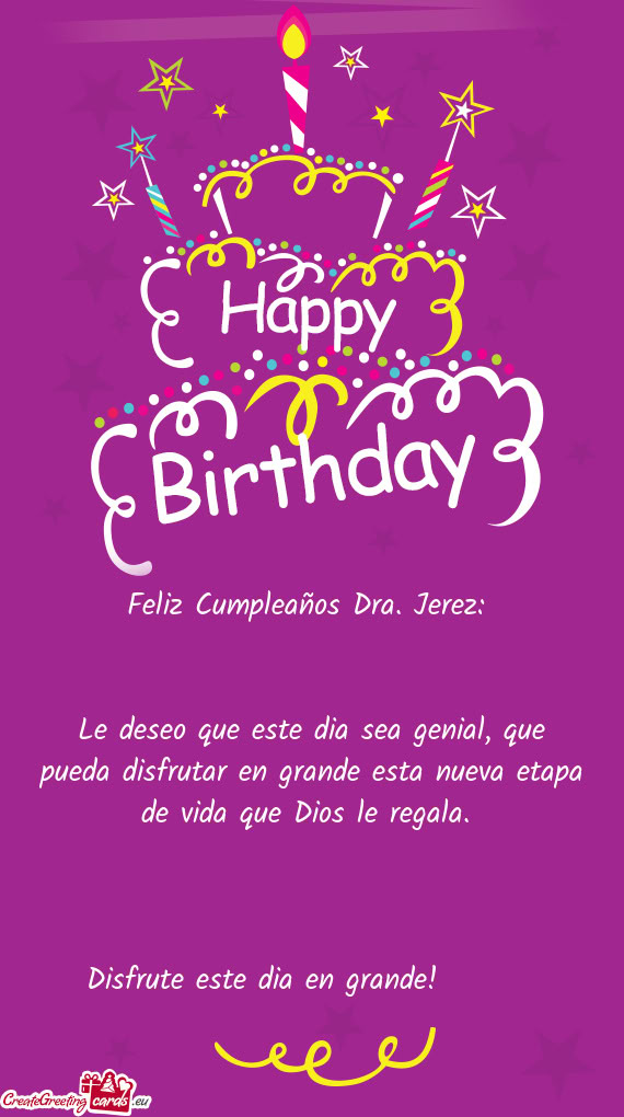 Feliz Cumpleaños Dra. Jerez