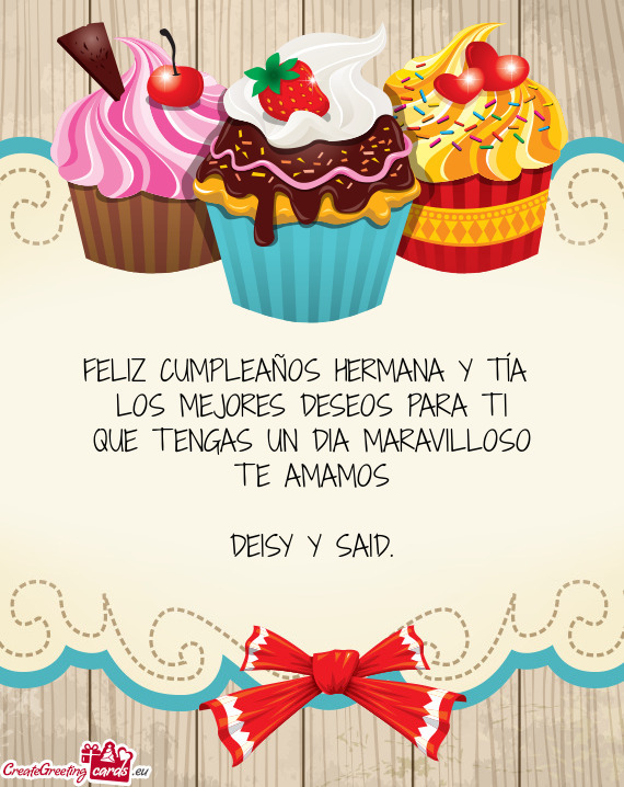 FELIZ CUMPLEAÑOS HERMANA Y TÍA