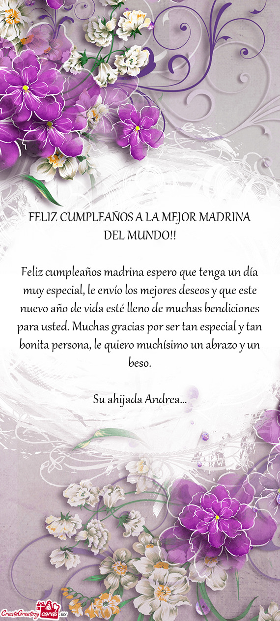 Feliz cumpleaños madrina espero que tenga un día muy especial, le envío los mejores deseos y que