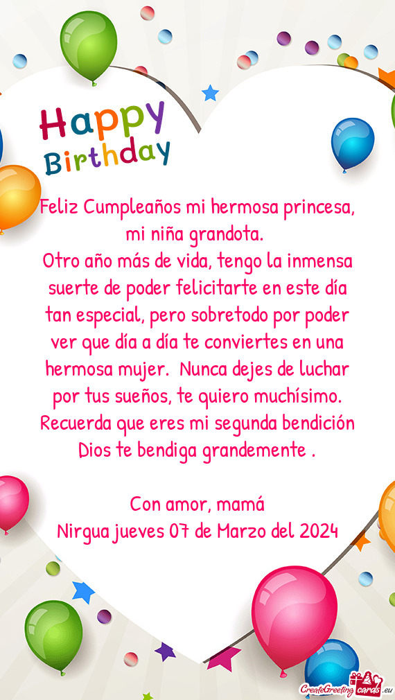 Feliz Cumpleaños mi hermosa princesa, mi niña grandota