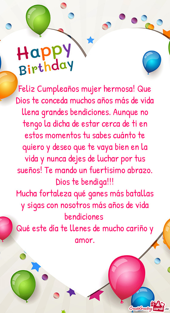 Feliz Cumpleaños mujer hermosa! Que Dios te conceda muchos años más de vida llena grandes bendici