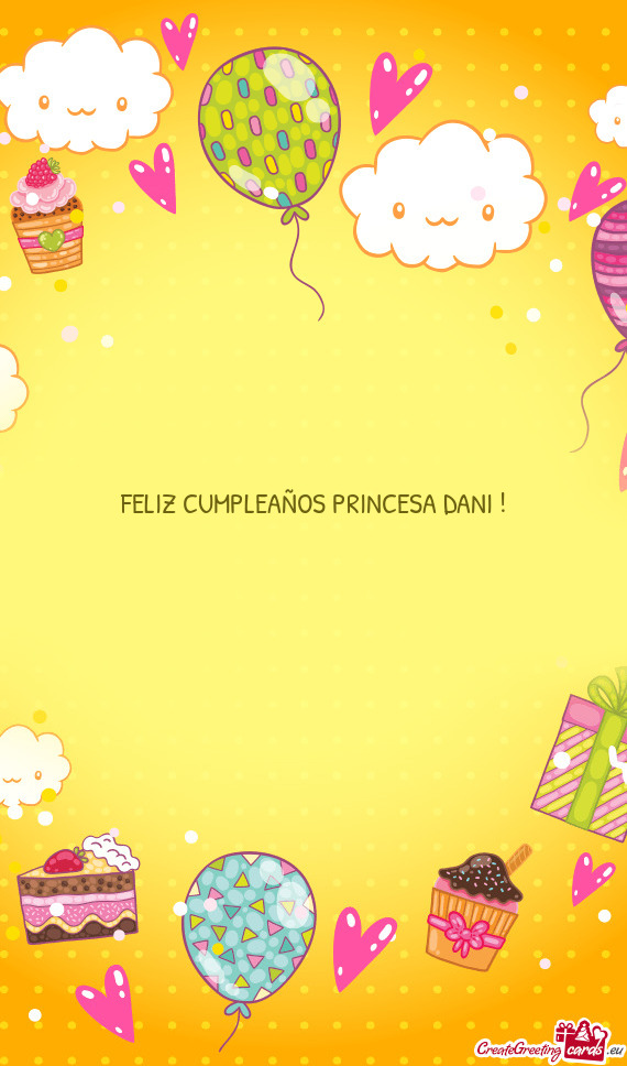 FELIZ CUMPLEAÑOS PRINCESA DANI