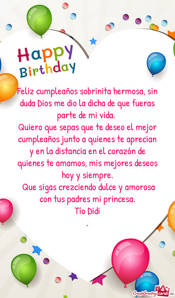 Feliz cumpleaños sobrinita hermosa, sin duda Dios me dio la dicha de que fueras parte de mi vida