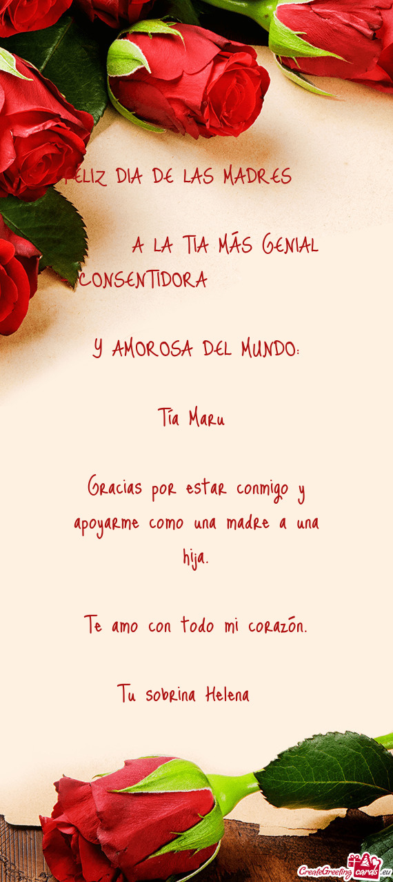 FELIZ DIA DE LAS MADRES   A LA TIA MÁS GENIAL - CONSENTIDORA    Y AMOROSA DEL M