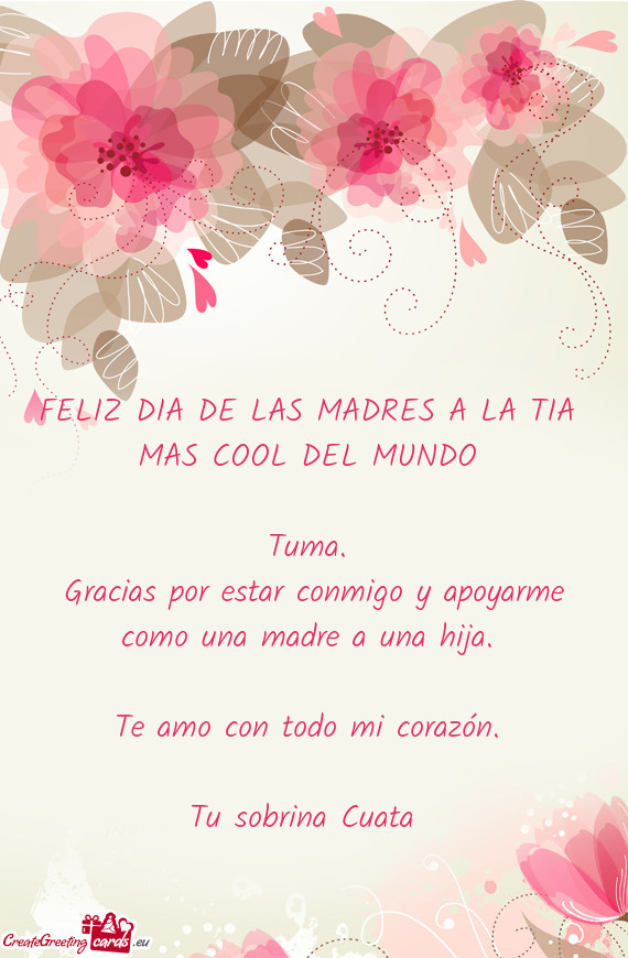 FELIZ DIA DE LAS MADRES A LA TIA MAS COOL DEL MUNDO  Tuma