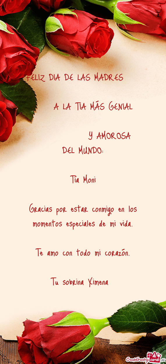 FELIZ DIA DE LAS MADRES   A LA TIA MÁS GENIAL    Y AMOROSA DEL MUNDO