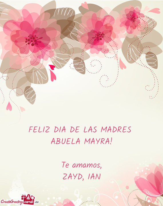 FELIZ DIA DE LAS MADRES ABUELA MAYRA! Te amamos