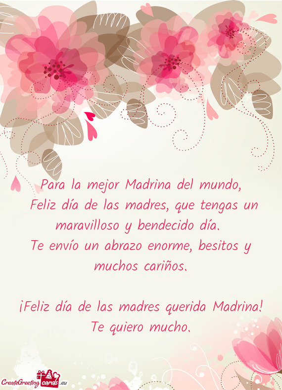 Feliz día de las madres, que tengas un maravilloso y bendecido día