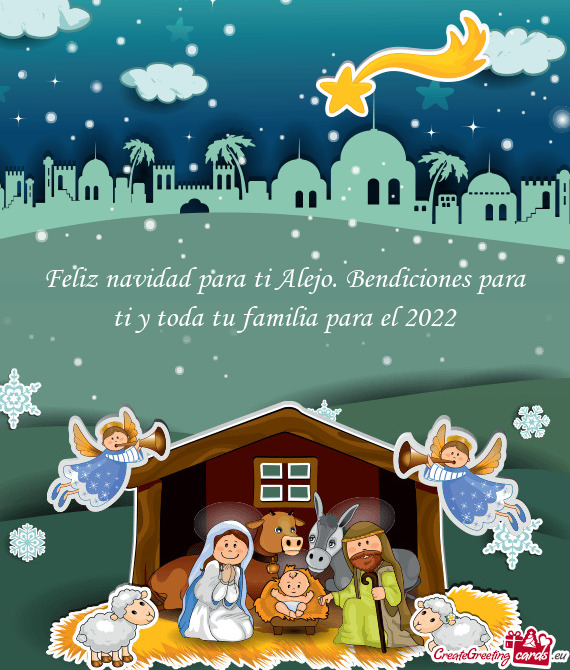 Feliz navidad para ti Alejo. Bendiciones para ti y toda tu familia para el 2022