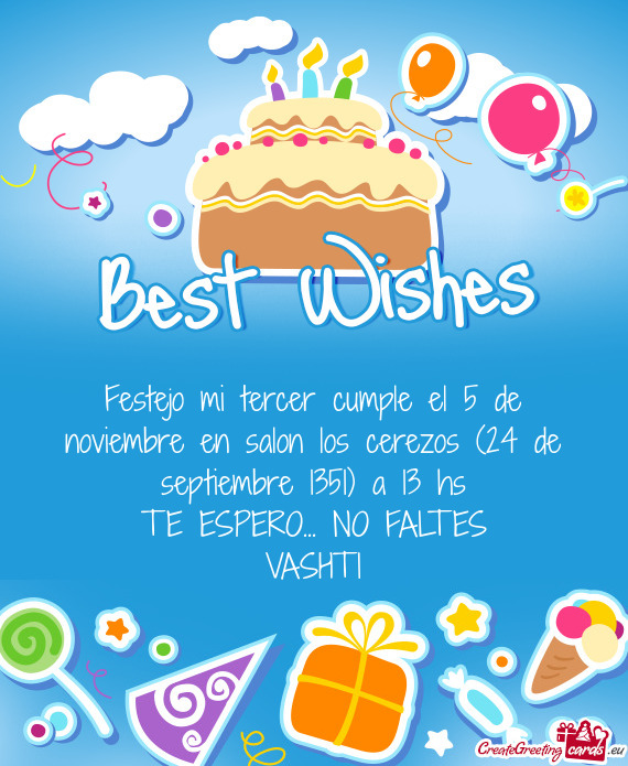 Festejo mi tercer cumple el 5 de noviembre en salon los